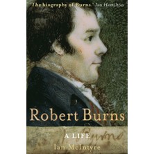 Pandora Kitabevi Robert Burns : A Life-Ian Mcıntyre
