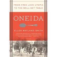 Str Store Oneida: From Free Love Utopia To The Well-Set Table