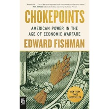 Str Store Chokepoints: American Power In The Age Of Economic Warfare
