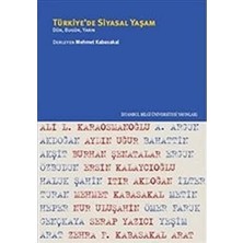 Str Store Türkiye'de Siyasal Yaşam: Dün, Bugün, Yarın