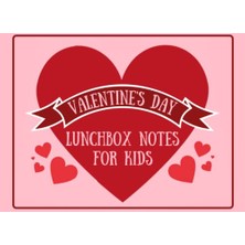 Trendexa Valentines Day Lunchbox Notes For Kids: Full Color Heart Filled Double Sided Pink Pages | Cute Love Notes For Affirmations Of Love; Encouragement, Endearment, Motivation, Inspiration & Care.