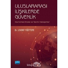 Str Store Uluslararası Ilişkilerde Güvenlik - Kavramsal Analiz ve Teorik Yaklaşımlar