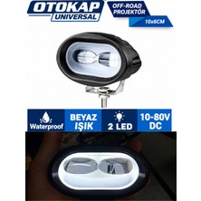 Otokap Universal Off Road 2 Led Projektör Çalışma Lambası 12V-80V Beyaz Işık Traktör Kamyonet Çekici Iş Makinesi 1 Adet