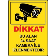 Ünal Grup Bu Alan Kamera ile Izlenmektedir 16X24 cm Boyut A4 Folyo Baskı
