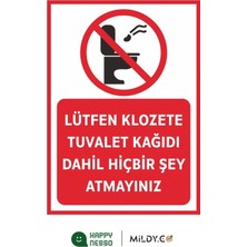 Ünal Grup "lütfen Klozete Tuvalet Kağıdı Dahil Hiçbir Şey Atmayınız" Uyarı Levhası – 25X35 Cm, Folyo Baskı