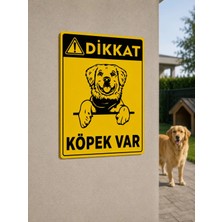 Ünal Grup Dikkat Köpek Var Uyarı Levhası 25X35 cm – A Kalite Pvc Dekota Dayanıklı Ikaz Tabelası