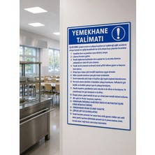 Ünal Grup Yemekhane Talimatı Uyarı Levhası 25X35 cm Pvc Ikaz Tabelası Kapı Duvar