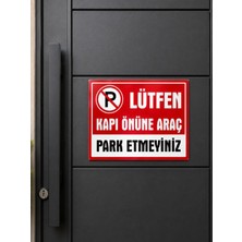 Ünal Grup Park Etmek Yasaktır Uyarı Levhası 25X35 cm Dekota Pvc Ikaz Tabelası Araç Otopark Garaj