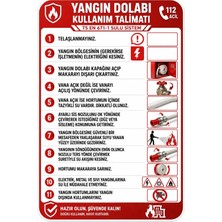 Ünal Grup Yangın Dolabı Kullanım Talimatı 25X35 cm Dekota Levha Kolay Montaj Ikaz Tabelası