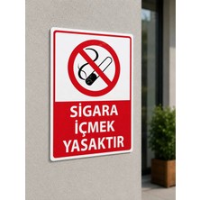 Ünal Grup Sigara Içmek Yasaktır Uyarı Yönlendirme Levhası 25X35 cm – A Kalite Pvc Dekota