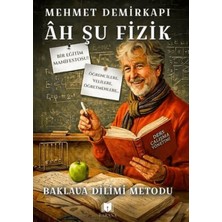 Bener Ah Şu Fizik: Baklava Dilimi Metodu