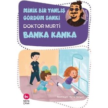 Bener Minik Bir Yanlış Gördüm Sanki / Banka Kanka