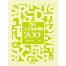 Bener Din Eğitiminin 200'Ü