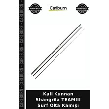 Carlburn Premium Kali Kunnan Shangrila Teamııı Surf Olta Kamışı Hafif Model Sezon Ekipman