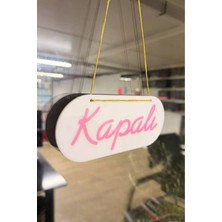 Yalıgraf Oval Pleksi Açık Kapalı Tabelası Vantuzlu Mağaza Dükkan Butik Işyeri Açık Kapalı Pleksi Open Close Tabela Şık Tasarım - Beyaz Pembe