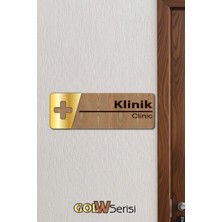 Yalıgraf Golw Serisi - Gold Pleksi Detaylı Ahşap Ofis Isimliği Kapı Yönlendirme Tabelası - Klinik