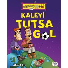 Marsilyan Eğlenceli Bilgi Kaleyi Tutsa Gol