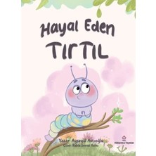 Uravas Store Uraselect Hayal Eden Tırtıl