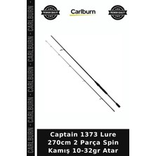 Carlburn Delux Serisi Captain 1373 Lure 270CM 2 Parça Spin Kamış 10-32GR Atar Avcılık Turna Balıkçılık