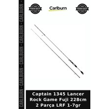 Carlburn Özel Üretim Captain 1345 Lancer Rock Game Fuji 228CM 2 Parça Lrf 1-7gr Avcılık Hobi Su Kenarı