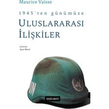 Str Store 1945’TEN Günümüze Uluslararası Ilişkiler