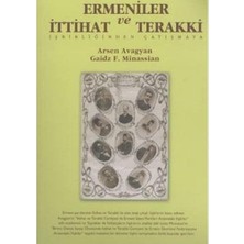 Str Store Ermeniler ve Ittihat ve Terakki: Işbirliğinden Çatışmaya