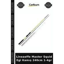 Carlburn Özel Seri Lineaeffe Master Squid Egi Kamış 240CM 1-4gr Malzeme Spor Tekne