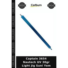Carlburn Premium Captain 3654 Nautech Uv 30GR Light Jig Suni Yem Olta Yemi Balıkçılık Oltalama