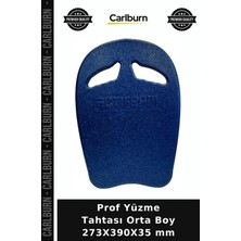 Carlburn Özel Üretim Prof Yüzme Tahtası Orta Boy 273X390X35 mm Yetişkin Kurs Su Sporları