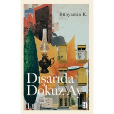 Decostyle Dışarıda Dokuz Ay