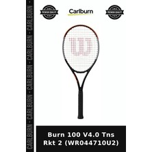 Carlburn Özel Üretim Burn 100 V4.0 Tns Rkt 2 (WR044710U2) Fiziksel Aktivite Hobi Malzemesi Spor Gereci