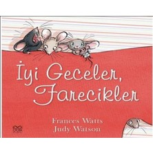 Çarşı Point Iyi Geceler, Farecikler!