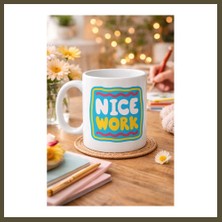 Northcity Nice Work "harika Iş Çıkardın" Yazılı Porselen Kupa Model 147 – Motivasyon Kupası – Tebrik & Başarı Temalı Kahve Kupası – Hediye Fikri Bx
