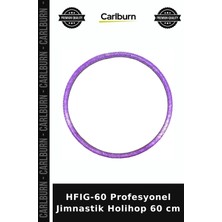 Carlburn Özel Üretim Hfıg-60 Profesyonel Jimnastik Holihop 60 cm Hareket Egzersiz Bireysel