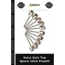 Carlburn Premium Kalın Uçlu Top Iğnesi 10LU Poşetli Toplu Sunumlar Detay