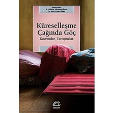 Nzm Store Küreselleşme Çağında Göç: Kavramlar, Tartışmalar
