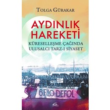 Nzm Store Aydınlık Hareketi: Küreselleşme Çağında Ulusalcı Tarz-I Siyaset