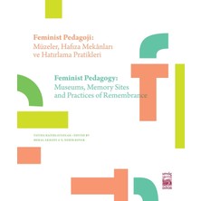 Nzm Store Feminist Pedagoji-Müzeler Hafıza Mekânları ve Hatırlama Pratikleri