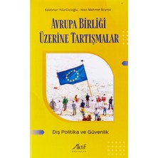 Nzm Store Avrupa Birliği Üzerine Tartışmalar - Dış Politika ve Güvenlik