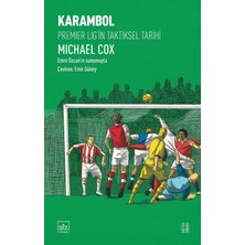 Nzm Store Karambol - Premier Lig’in Taktiksel Tarihi