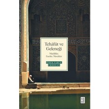 Ketebe Yayınları Tehâfüt ve Geleneği