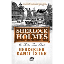 Martı Yayınları Sherlock Holmes - Gerçekler Kanıt Ister