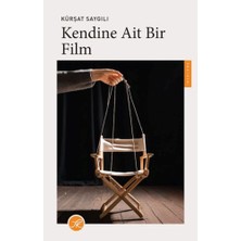 Kendine Ait Bir Film