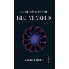 Fikriyat Yayınevi Sadrettin Konevi'de Bilgi ve Varlık