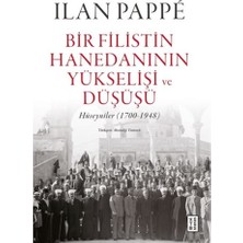 Ketebe Yayınları Bir Filistin Hanedanının Yükselişi ve Düşüşü