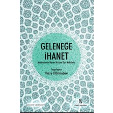 İnsan Yayınları Geleneğe Ihanet