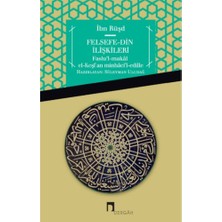 Dergah Yayınları Felsefe - Din Ilişkileri  Faslu'l-Makal El-Keşfan Minhaci'l-Edille