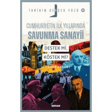 Beyan Yayınları Cumhuriyetin Ilk Yıllarında Savunma Sanayii - Destek Mi, Köstek Mi - Tarihin Gerçek Yüzü - 21