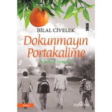 Yediveren Dokunmayın Portakalime