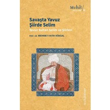 Muhit Kitap Savaşta Yavuz Şiirde Selim